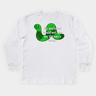 He doesn't love me! Kids Long Sleeve T-Shirt